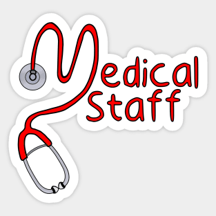 Medical Staff Sticker